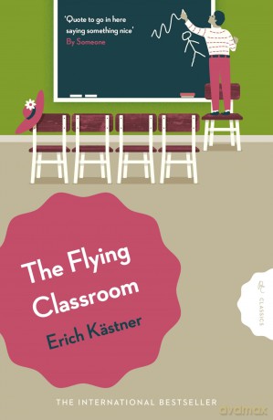 The Flying Classroom - Erich Kästner [KSIĄŻKA]