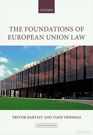 The Foundations of European Union Law - Trevor Hartley [KSIĄŻKA]