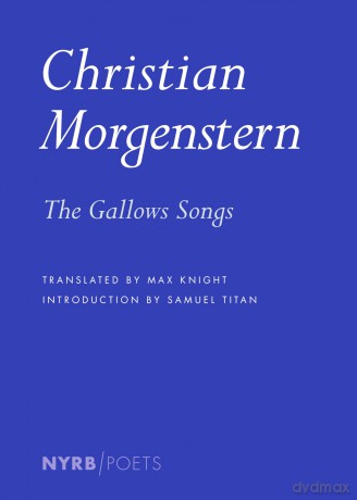 The Gallows Songs - Christian Morgenstern [KSIĄŻKA]