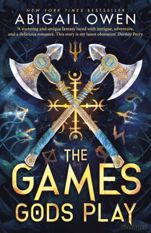 The Games Gods Play: A dangerous and seductive romantasy of love, betrayal, and the deadly price of Olympus's throne - Abigail Owen [KSIĄŻKA]