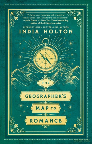 The Geographer's Map to Romance - India Holton [KSIĄŻKA]