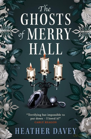 The Ghosts of Merry Hall - Heather Davey [KSIĄŻKA]