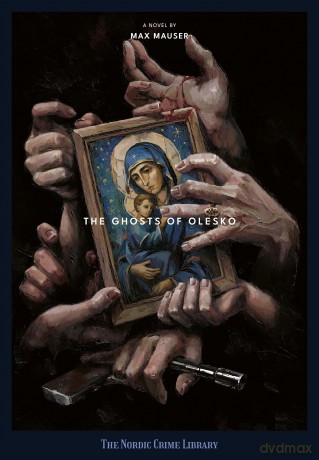 The Ghosts Of Olesko - Max Mauser [KSIĄŻKA]