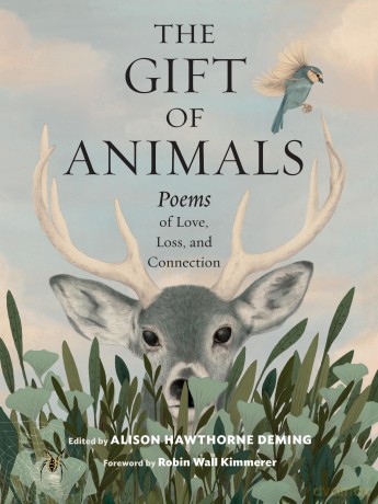 The Gift of Animals: Poems of Love, Loss, and Connection - Alison Hawthorne Deming [KSIĄŻKA]