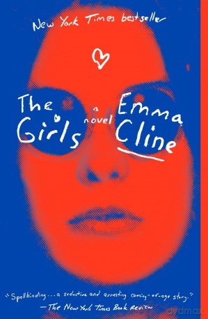 The Girls: A Novel - Emma Cline [KSIĄŻKA]