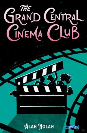 The Grand Central Cinema Club - Alan Nolan [KSIĄŻKA]
