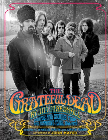 The Grateful Dead by Jim Marshall: Photos and Stories from the Formative Years, 1966-1977 - Jim Marshall [KSIĄŻKA]