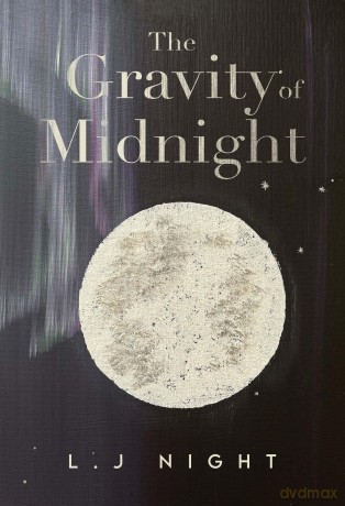 The Gravity of Midnight - L.J Night [KSIĄŻKA]