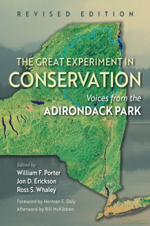 The Great Experiment in Conservation: Voices from the Adirondack Park - William F. Porter (editor) [KSIĄŻKA]