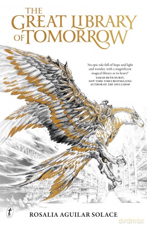 The Great Library of Tomorrow: Book of Wisdom: Book 1 - Rosalia Aguilar Solace [KSIĄŻKA]