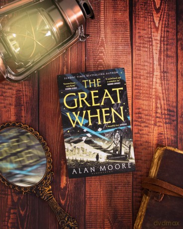 The Great When: The fantastical first instalment of the genre-busting Long London series - Alan Moore [KSIĄŻKA]