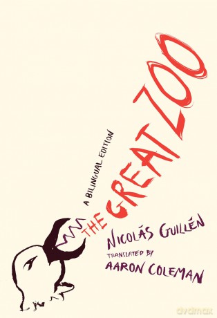 The Great Zoo: A Bilingual Edition - Nicolás Guillén [KSIĄŻKA]