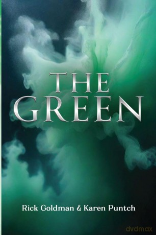 The Green - Rick Goldman and Karen Puntch [KSIĄŻKA]