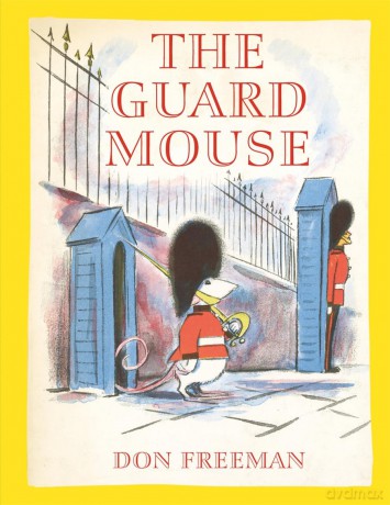 The Guard Mouse - Don Freeman [KSIĄŻKA]