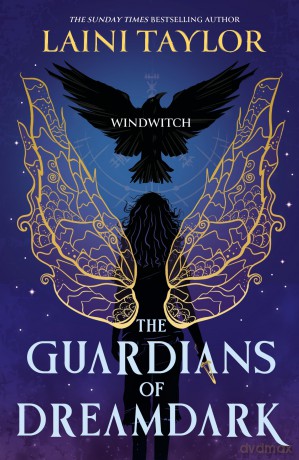 The Guardians of Dreamdark: Windwitch: The first book in a thrilling fantasy duology from Laini Taylor, ideal for teen readers - Laini Taylor [KSIĄŻKA]