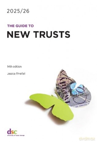 The Guide to New Trusts 2025/26 - Jessica Threlfall [KSIĄŻKA]