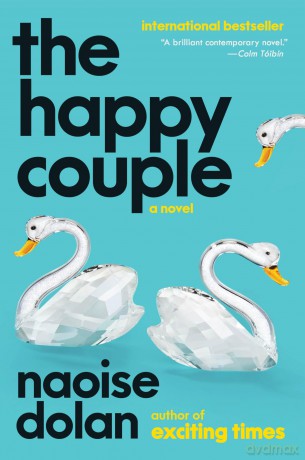 The Happy Couple: A Novel - Naoise Dolan [KSIĄŻKA]