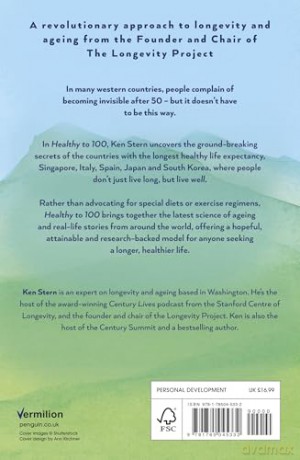 The Healthy to 100: Lessons on ageing from the world's healthiest countries - Ken Stern [KSIĄŻKA]