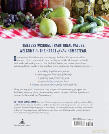 The Heart of the Homestead: Cultivating a Spirit of Simple Living Through Homemaking, Recipes, and Family - Ruthann Zimmerman [KSIĄŻKA]