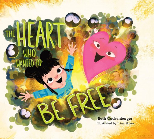 The Heart Who Wanted to Be Free: A Story About Finding Freedom Through Admitting Our Wrongs - Beth Guckenberger [KSIĄŻKA]