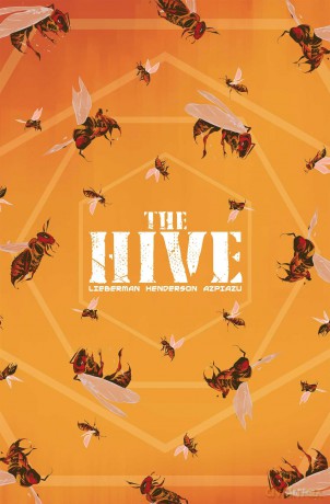 The Hive Vol 01 - A. J. Lieberman [KSIĄŻKA]