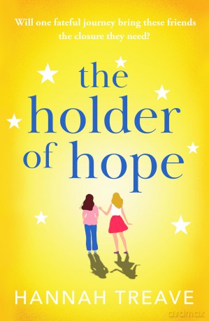The Holder of Hope: A heartbreaking novel of love, friendship and found family - Hannah Treave [KSIĄŻKA]