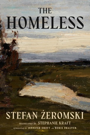 The Homeless - Stefan Żeromski [KSIĄŻKA]