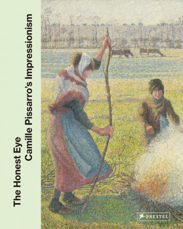 The Honest Eye: Camille Pissarro's Impressionism - Clarisse Fava-Piz [KSIĄŻKA]