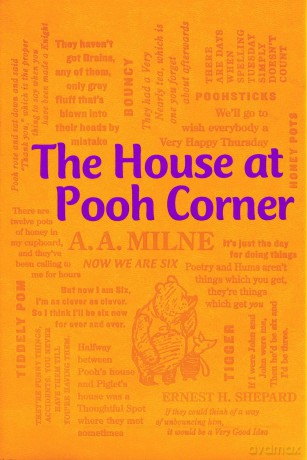 The House at Pooh Corner: With Now We Are Six - A. A. Milne [KSIĄŻKA]