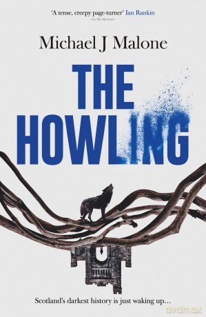 The Howling: Volume 3 - Michael J. Malone [KSIĄŻKA]