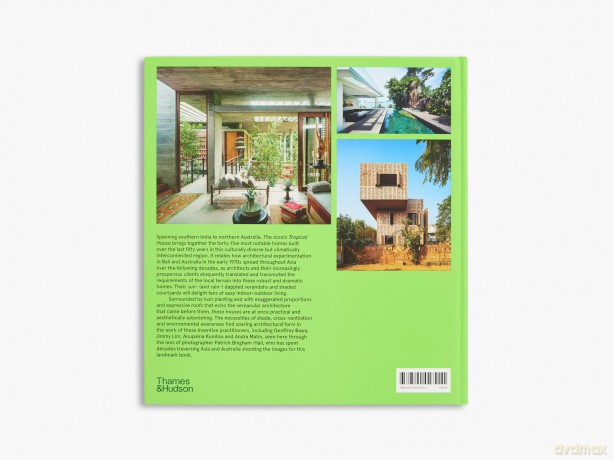 The Iconic Tropical House - Patrick Bingham-Hall [KSIĄŻKA]