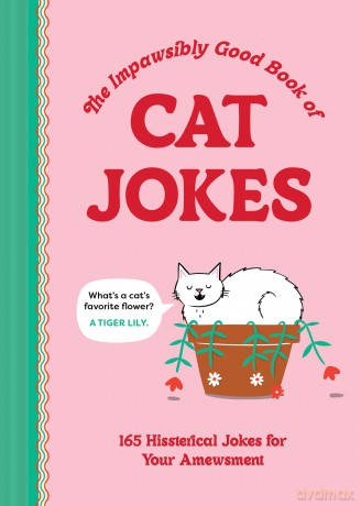 The Impawsibly Good Book of Cat Jokes: 165 Hissterical Jokes for Your Amewsment - Thomas Nowak [KSIĄŻKA]