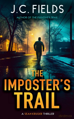 The Imposter's Trail: An FBI Mystery Thriller: 3 - J.C. Fields [KSIĄŻKA]