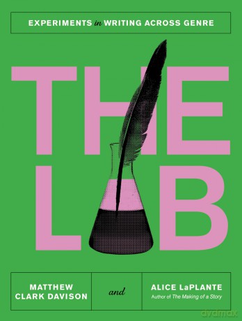 The Lab: Experiments in Writing Across Genre - Matthew Clark Davison [KSIĄŻKA]