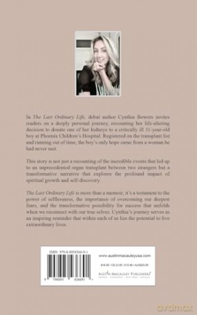 The Last Ordinary Life: How A Dying Child Inspired Lessons in Living - Cynthia Bowers [KSIĄŻKA]