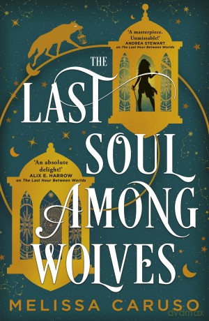 The Last Soul Among Wolves - Melissa Caruso [KSIĄŻKA]