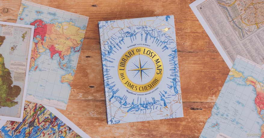 The Library of Lost Maps - James Cheshire [KSIĄŻKA]