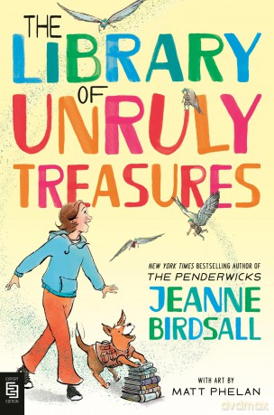 The Library of Unruly Treasures - Jeanne Birdsall [KSIĄŻKA]