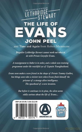 The Life of Evans: A Lethbridge-Stewart Spin-off Novel from the Classic Era of Doctor Who - John Peel [KSIĄŻKA]