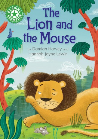 The Lion and the Mouse: Independent Reading Green 5 - Damian Harvey [KSIĄŻKA]