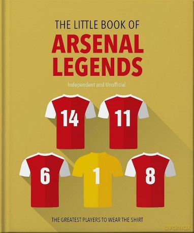 The Little Book of Arsenal Legends - Orange Hippo! [KSIĄŻKA]