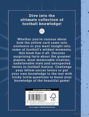 The Little Book of Football Trivia: Facts, Stats, Stories and Trivia for the Ultimate Football Fan - Dan Bridges [KSIĄŻKA]