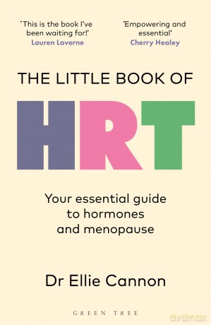 The Little Book of HRT: Your essential guide to hormones and menopause - Dr Ellie Cannon [KSIĄŻKA]