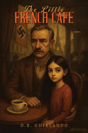 The Little French Cafe - D.R. Ghirlando [KSIĄŻKA]