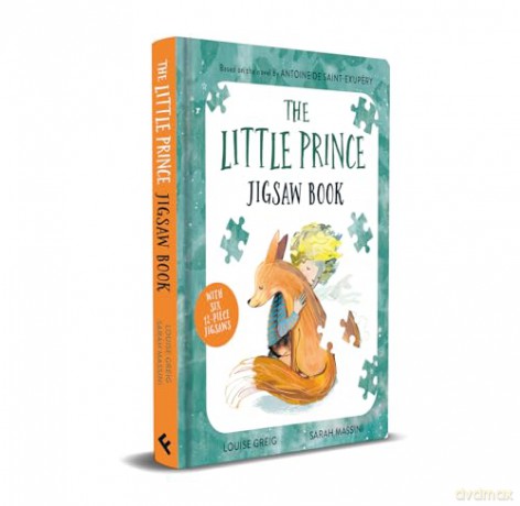 The Little Prince Jigsaw Book: The beloved classic children's fable, adapted as a illustrated jigsaw book for a new generation of young readers - Antoine de Saint-Exupéry [KSIĄŻKA]