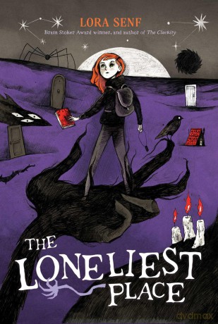 The Loneliest Place - Lora Senf [KSIĄŻKA]