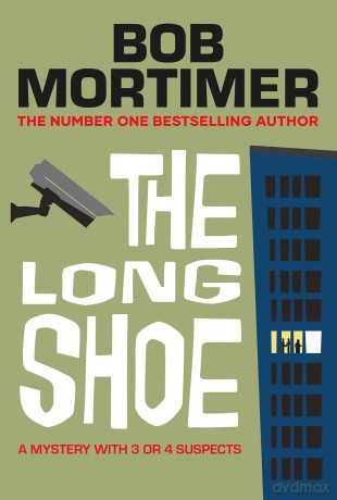The Long Shoe - Bob Mortimer [KSIĄŻKA]