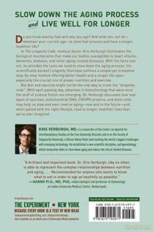 The Longevity Code: Slow Down the Aging Process and Live Well for Longer - Secrets from the Leading Edge of Science - Kris Verburgh [KSIĄŻKA]