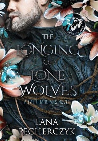 The Longing of Lone Wolves: Season of the Wolf: 1 - Lana Pecherczyk [KSIĄŻKA]