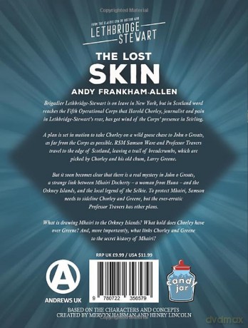 The Lost Skin: A Lethbridge-Stewart Spin-off Adventure: From the Classic Era of Doctor Who - Andy Frankham-Allen [KSIĄŻKA]